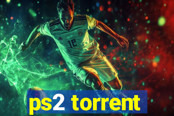 ps2 torrent